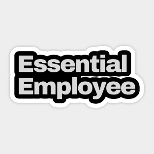 Essential Employee Sticker